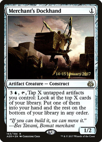 Merchant's Dockhand [Aether Revolt Prerelease Promos]