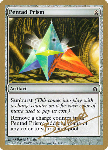 Pentad Prism (Manuel Bevand) [World Championship Decks 2004]