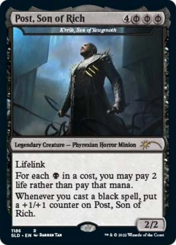 K'rrik, Son of Yawgmoth - Post, Son of Rich [Secret Lair Drop Series]