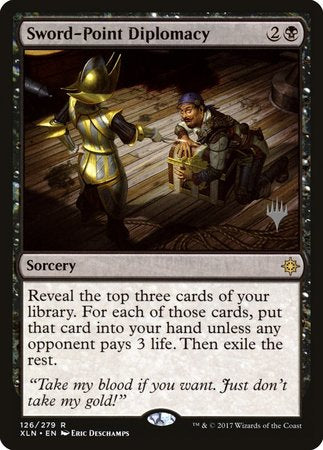 Sword-Point Diplomacy [Ixalan Promos]