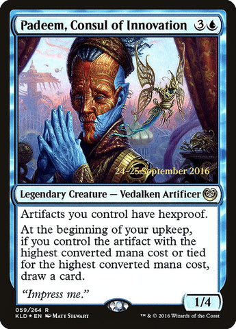 Padeem, Consul of Innovation  [Kaladesh Prerelease Promos]