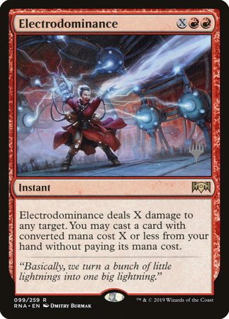 Electrodominance [Ravnica Allegiance Promos]