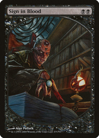 Sign in Blood [Magic Player Rewards 2010]