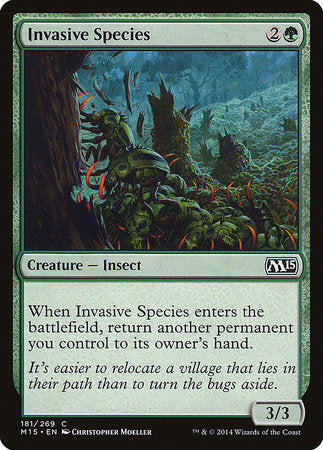 Invasive Species [Magic 2015]