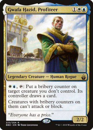 Gwafa Hazid, Profiteer [Battlebond]